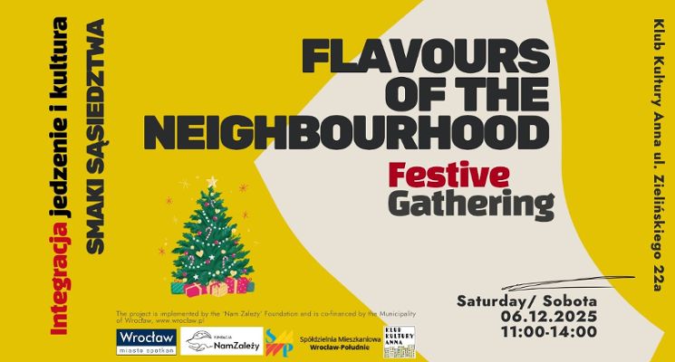 Plakat Międzykulturowe Smaki Sąsiedztwa/Flavours of Neighbourhood: Festive Gathering