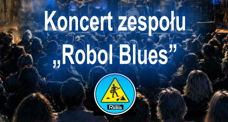Plakat Robol Blues - Bluesowy wieczór w Klubie 4.RBLog