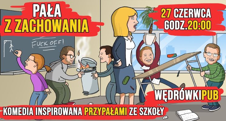 Plakat Pała z zachowania - komedia improwizowana