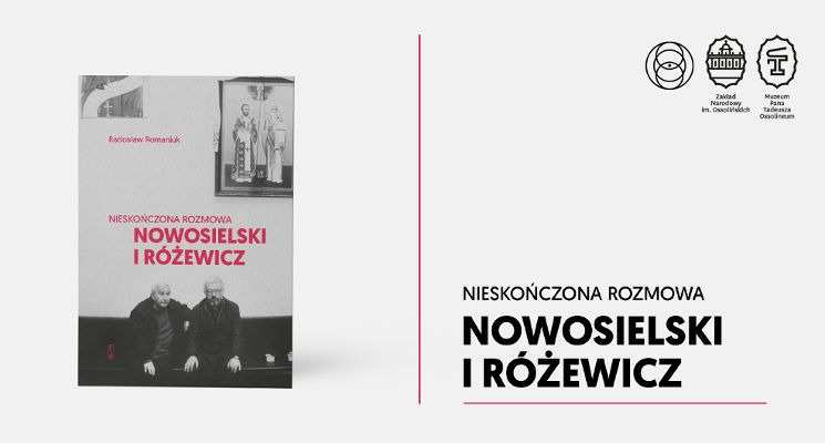 Plakat Premiera książki Radosława Romaniuka „Nieskończona rozmowa. Nowosielski i Różewicz”