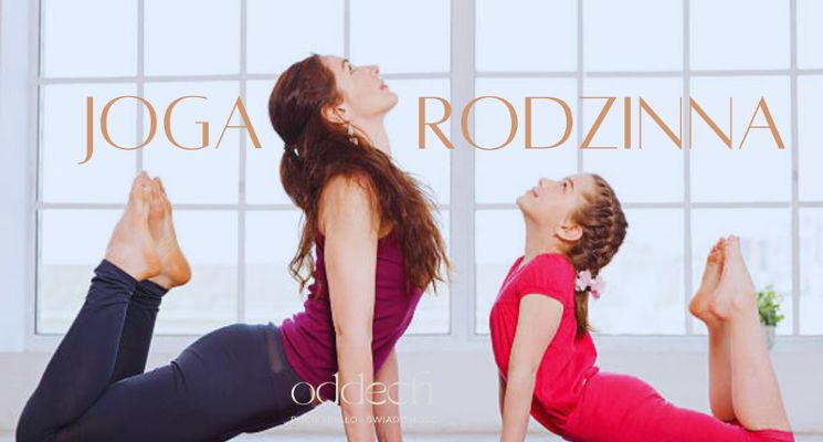 Plakat Joga rodzinna - spędź jakościowy czas ze swoim dzieckiem