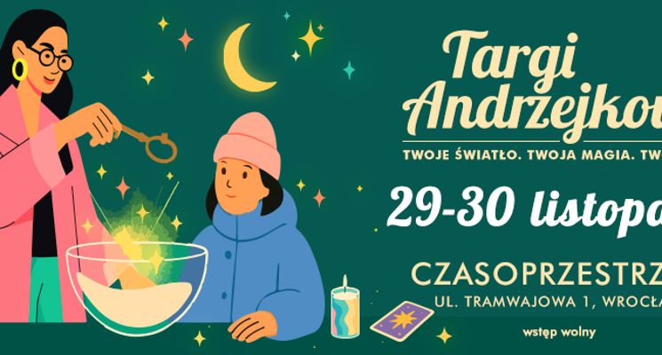 Plakat Targi Andrzejkowe w Czasoprzestrzeni.