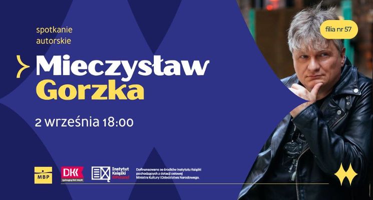 Plakat Spotkanie autorskie z Mieczysławem Gorzką