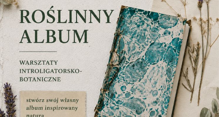 Plakat ROŚLINNY ALBUM - warsztaty introligatorsko-botaniczne