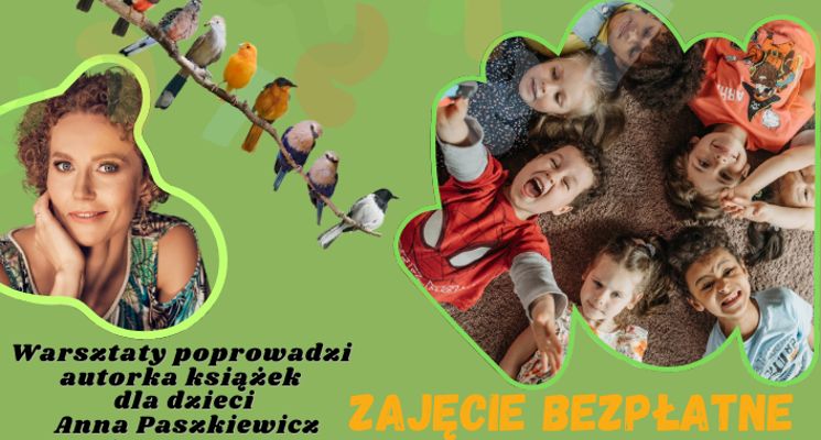 Plakat Ptasie opowieści – warsztaty dla dzieci w wieku 5-10 lat wraz z opiekunami