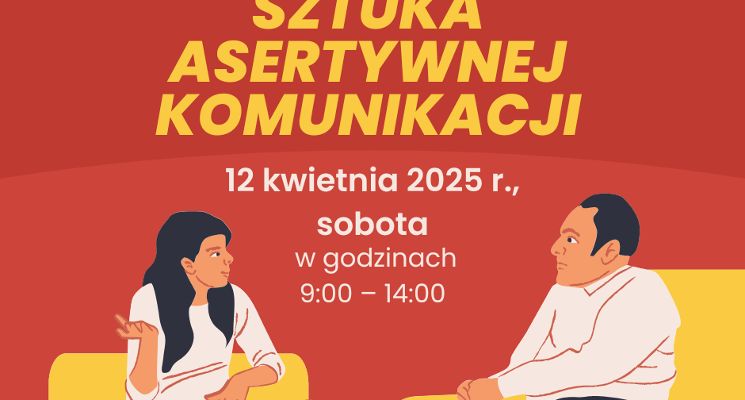Plakat Sztuka asertywnej komunikacji [warsztaty dla dorosłych]