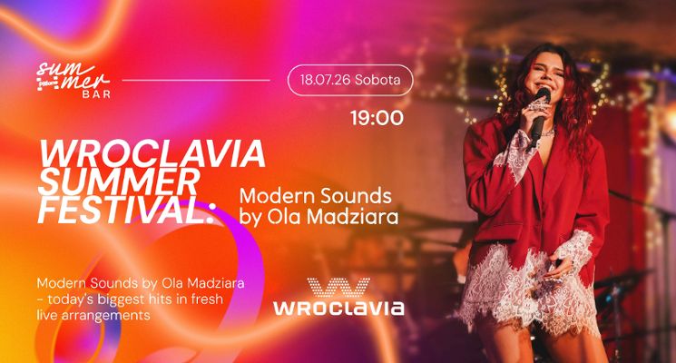 Plakat Wroclavia Summer Festival: Modern Sounds by Ola Madziara