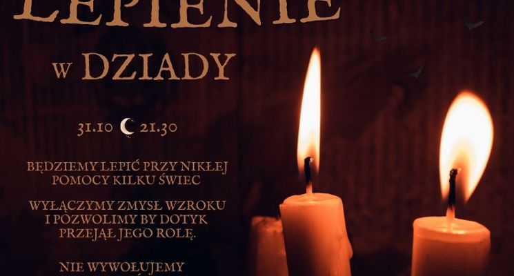 Plakat Nocne Lepienie w Dziady