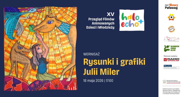 Plakat Wernisaż - Rysunki i grafiki Julii Miler - Halo Echo 2026