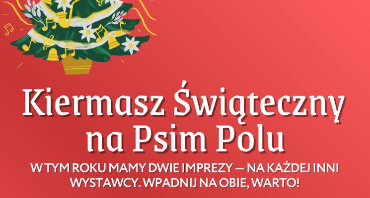 Plakat Kiermasz świąteczny na Psim Polu