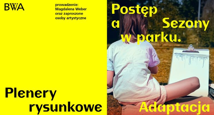 Plakat Plener rysunkowy | Postęp a Sezony w parku. Adaptacja