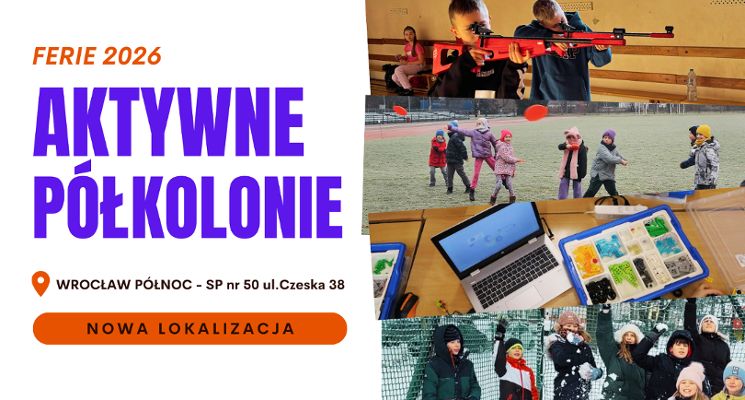 Plakat Półkolonie we Wrocławiu – Północ miasta (Psie Pole) | ferie 2026