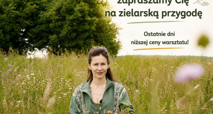 Plakat Weź udział w wyjątkowym warsztacie zielarskim!