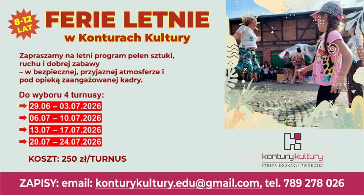 Plakat FERIE LETNIE W KONTURACH KULTURY