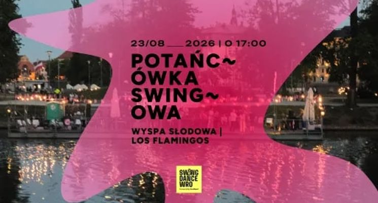 Plakat Potańcówka Swingowa przy Wyspie Słodowej