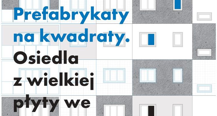 Plakat Wernisaż wystawy – “Prefabrykaty na Kwadraty”