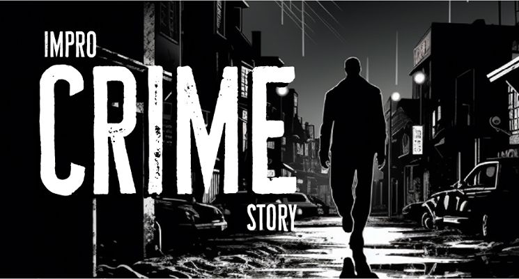 Plakat Impro Crime Story – improwizowany kryminał [18+]