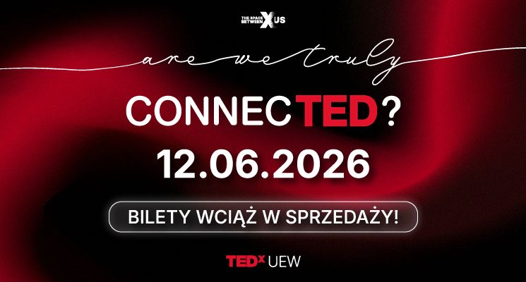 Plakat Konferencja TEDxUEW │ The Space Between Us