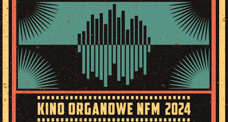 Plakat Noc Muzeów 2024 – Narodowe Forum Muzyki