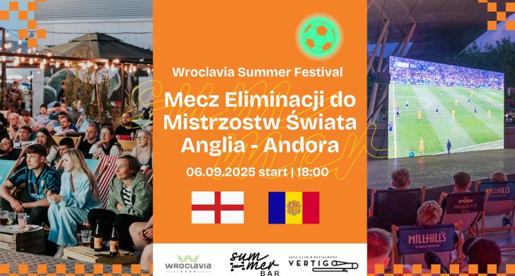 Plakat Mecz Eliminacji do Mistrzostw Świata Anglia – Andora [Wroclavia Summer Festival]