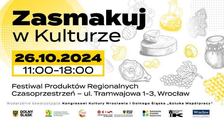 Plakat Zasmakuj w Kulturze - Festiwal Produktów Regionalnych
