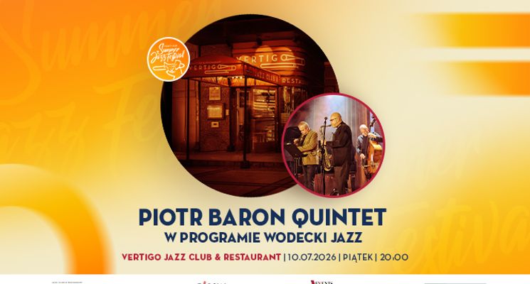Plakat VSJF: Piotr Baron Quintet w programie Wodecki Jazz
