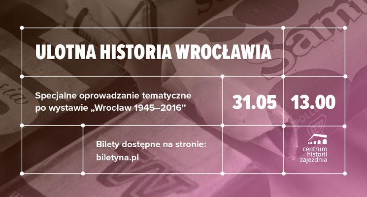 Plakat Multisensoryczne oprowadzanie tematyczne po wystawie „Wrocław 1945–2016”