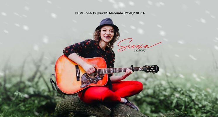 Plakat Gitarą Prosto w Serce. Koncert piosenki autorskiej Sieni