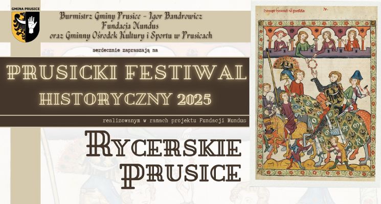 Plakat Oprowadzanie po Prusicach i otwarcie wystawy w ramach Prusickiego Festiwalu Historycznego 2025