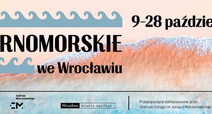 Plakat Dni Czarnomorskie we Wrocławiu