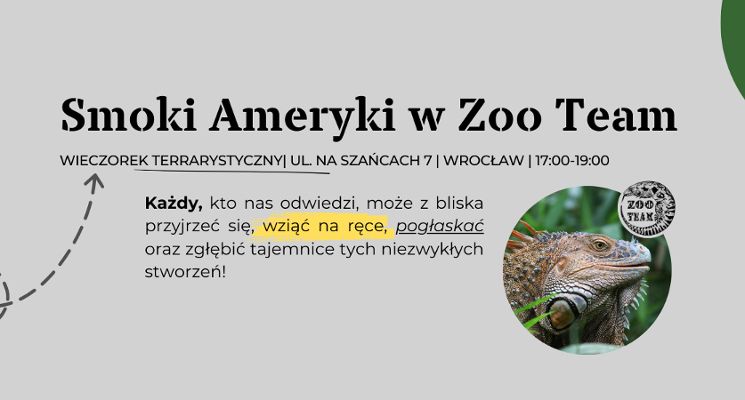 Plakat Wieczorek terrarystyczny w Zoo Team- Smoki Ameryki