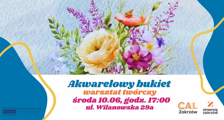 Plakat Akwarelowy bukiet - warsztaty twórcze