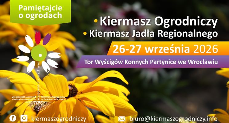 Plakat Pamiętajcie o ogrodach Kiermasz Ogrodniczy na Partynicach we Wrocławiu