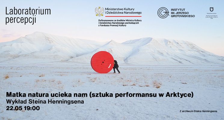 Plakat Matka natura ucieka nam (sztuka performansu w Arktyce) [wykład hybrydowy]