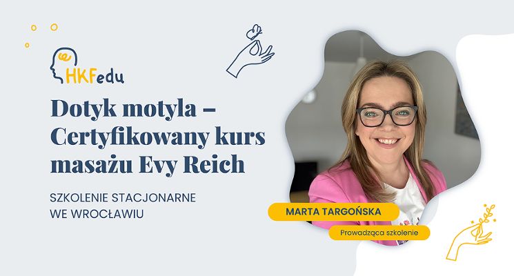 Plakat Dotyk motyla – certyfikowany kurs masażu Evy Reich