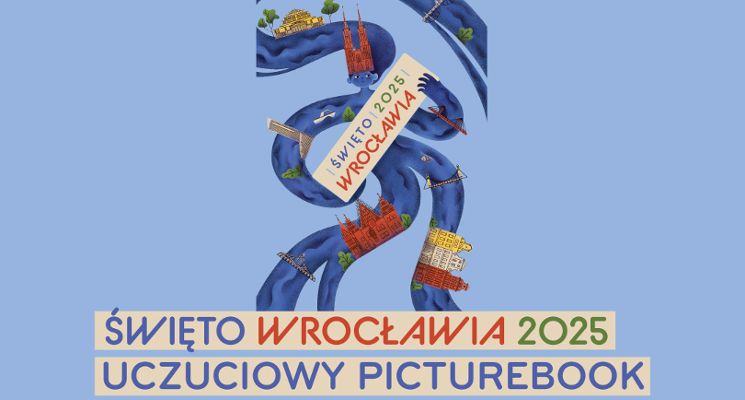 Plakat Uczuciowy picturebook. Warsztaty dla dzieci z Aleksandrą Zając [Święto Wrocławia 2025]