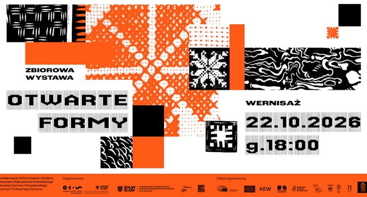 Plakat Otwarte Formy | wernisaż wystawy zbiorowej | OPP