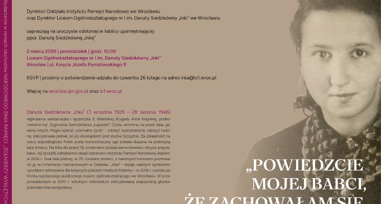 Plakat Odsłonięcie pamiątkowej tablicy poświęconej ppor. Danucie Siedzikównie „Ince”