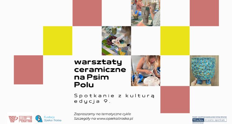 Plakat Spotkania z kulturą w Starej Piekarni - pracownia ceramiki
