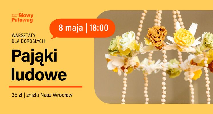 Plakat Pająki ludowe - warsztaty dla dorosłych