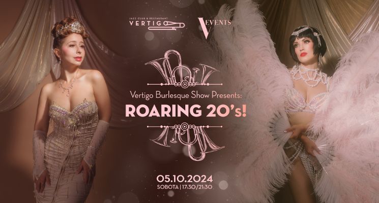 Plakat Vertigo Burlesque Show Presents: Roaring 20s!