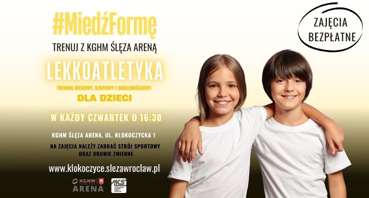Plakat #MiedźFormę – lekkoatletyka dla dzieci [bezpłatnie]