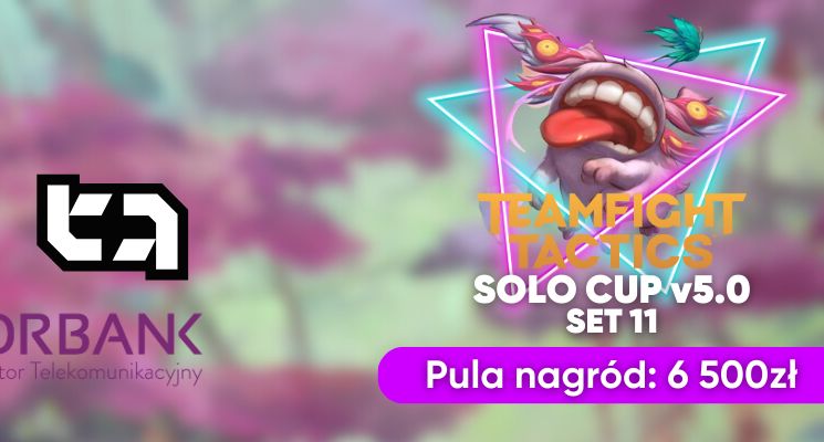 Plakat Turniej TFT - Solo Cup vol.5 by ARENA27