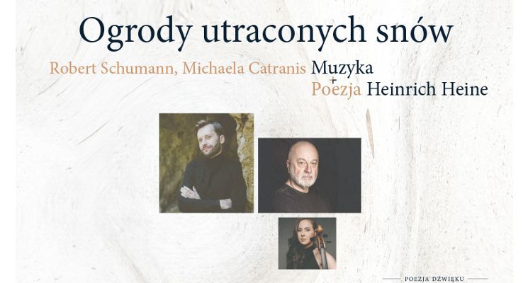 Plakat Ogrody utraconych snów - Alma Concerts Meets Poetry