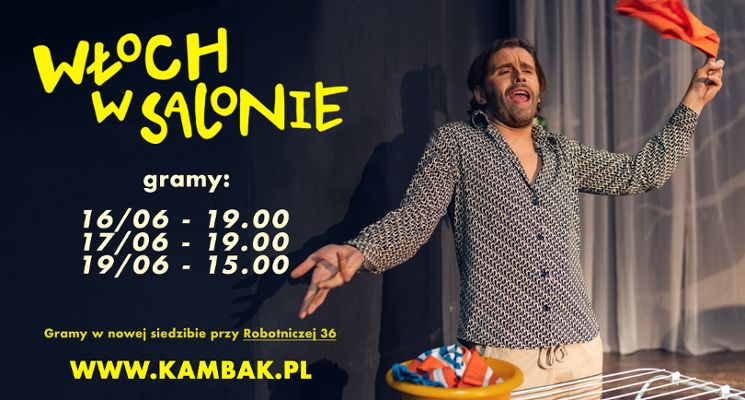 Plakat Spektakl „Włoch w salonie” Teatru Kambak