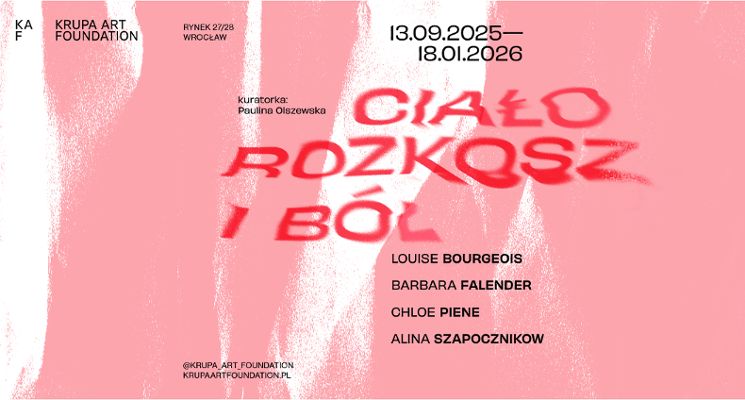 Plakat „Ciało. Rozkosz i ból”: Louise Bourgeois, Alina Szapocznikow, Barbara Falender, Chloe Piene