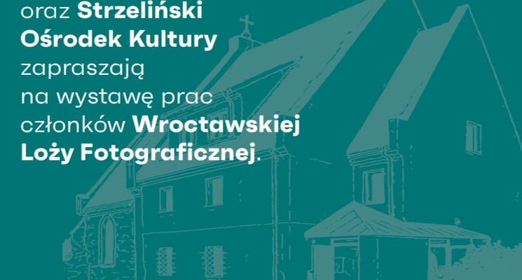 Plakat Zbiorowa wystawa fotografii w Strzelinie