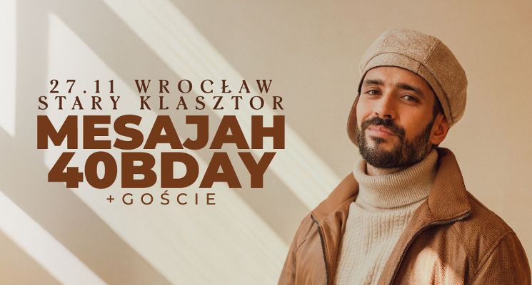 Plakat MESAJAH – 40 urodziny! Jubileuszowy koncert