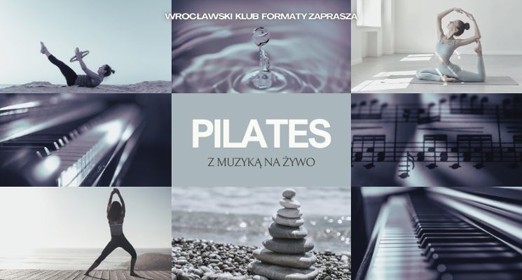 Plakat Pilates z muzyką na żywo