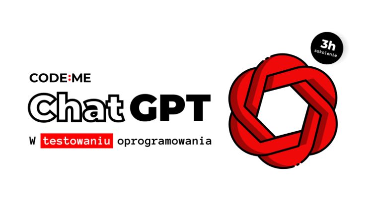 Plakat [ONLINE] ChatGPT w testowaniu oprogramowania